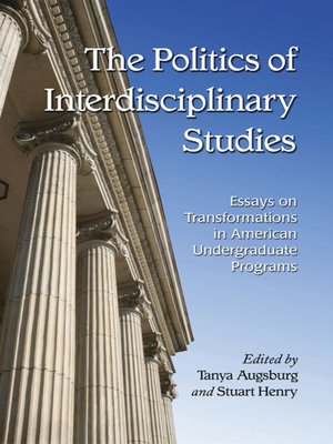 cover image of The Politics of Interdisciplinary Studies